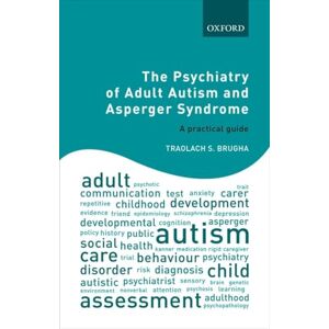BRUGHA, Traolach S. PSYCHIATRY OF ADULT AUTISM & ASPERGER SYNDROME:PRACTICAL GUIDE PAPER: A practical guide BRUGHA, Traolach S. PSYCHIATRY OF ADULT AUTISM & ASPERGER SYNDROME:PRACTICAL GUIDE PAPER: A practical guide