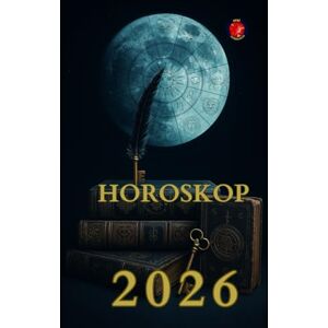 Rubi, Alina HOROSKOP 2026 Rubi, Alina HOROSKOP 2026