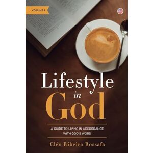 Rossafa, Cléo Ribeiro Lifestyle in God vol.1 Rossafa, Cléo Ribeiro Lifestyle in God vol.1