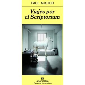 Auster, Paul Viajes Por el Scriptorium: 654 (Panorama de Narrativas) Auster, Paul Viajes Por el Scriptorium: 654 (Panorama de Narrativas)