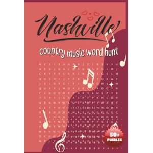 Word Searches, JT's Nashville Country Music Word Search: A Toe-Tappin’ Puzzle Book Featuring Classic Hits, Country Legends, and Nashville Vibes – Fun for Fans of All Ages! Word Searches, JT's Nashville Country Music Word Search: A Toe-Tappin’ Puzzle Book Featuring Classic Hits, Country Legends, and Nashville Vibes – Fun for Fans of All Ages!