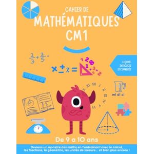 Happy Road books, Editorial Cahier de mathématiques CM1: De 9 à 10 ans. Exercices de maths pour réviser tout CM1. Leçons, exercices et corrigés. Happy Road books, Editorial Cahier de mathématiques CM1: De 9 à 10 ans. Exercices de maths pour réviser tout CM1. Leçons, exercices et corrigés.