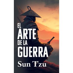 Sun EL ARTE DE LA GUERRA Sun EL ARTE DE LA GUERRA