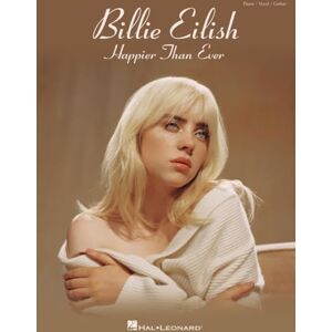 Billie Eilish – Happier Than Ever Piano Vocal Guitar Sheet Music Book Official Pop Songbook with 15 Tracks from Billboard No.1 Album Modern ... Students and Music Teachers (Hal Leonard) Billie Eilish – Happier Than Ever Piano Vocal Guitar Sheet Music Book Official Pop Songbook with 15 Tracks from Billboard No.1 Album Modern ... Students and Music Teachers (Hal Leonard)