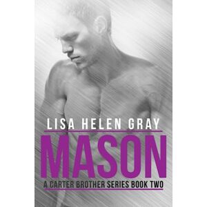 Helen Gray, Lisa Mason Helen Gray, Lisa Mason