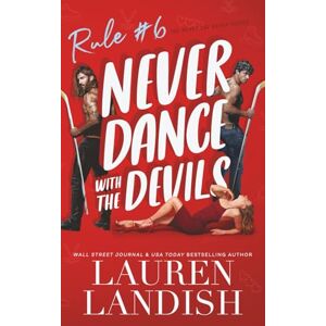 Landish, Lauren Never Dance with the Devils (Never Say Never) Landish, Lauren Never Dance with the Devils (Never Say Never)