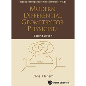 Isham, Chris J Modern Differential Geometry For Physicists (2nd Edition): Second Edition: 61 (World Scientific Lecture Notes In Physics) Isham, Chris J Modern Differential Geometry For Physicists (2nd Edition): Second Edition: 61 (World Scientific Lecture Notes In Physics)