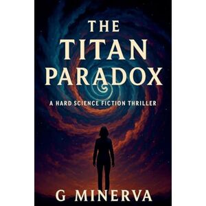Minerva, G The Titan Paradox Minerva, G The Titan Paradox