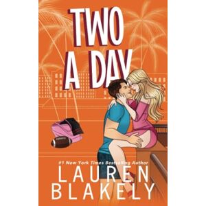 Blakely, Lauren Two A Day (The Dating Games) Blakely, Lauren Two A Day (The Dating Games)