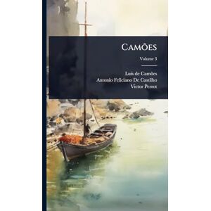 de Camãµes, Luis Camões de Camãµes, Luis Camões