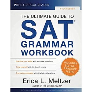 Meltzer, Erica L. 4th Edition, The Ultimate Guide to SAT Grammar Workbook Meltzer, Erica L. 4th Edition, The Ultimate Guide to SAT Grammar Workbook