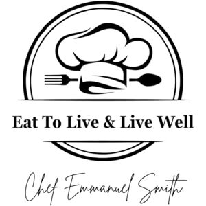Smith, Emmanuel Eat To Live, Live Well: Plant-based Recipes for Everyday Flavor Smith, Emmanuel Eat To Live, Live Well: Plant-based Recipes for Everyday Flavor