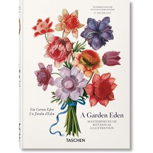 Lack, H. Walter A Garden Eden. Masterpieces of Botanical Illustration. 45th Ed. (45th Edition) Lack, H. Walter A Garden Eden. Masterpieces of Botanical Illustration. 45th Ed. (45th Edition)
