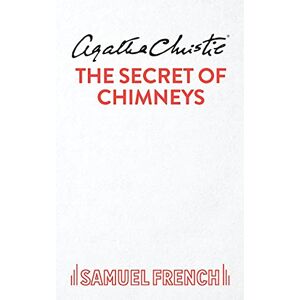 Christie, Agatha The Secret of Chimneys Christie, Agatha The Secret of Chimneys