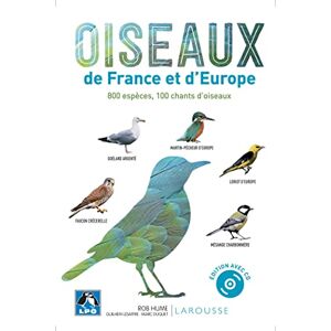 COLLECTIF Oiseaux de France et d'Europe: 800 espèces, 100 chants d'oiseaux COLLECTIF Oiseaux de France et d'Europe: 800 espèces, 100 chants d'oiseaux