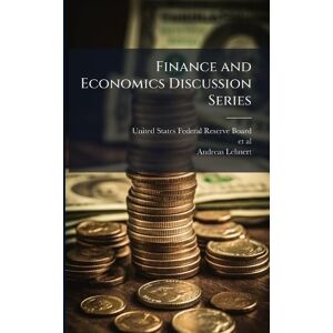 Lehnert, Andreas Finance and Economics Discussion Series Lehnert, Andreas Finance and Economics Discussion Series