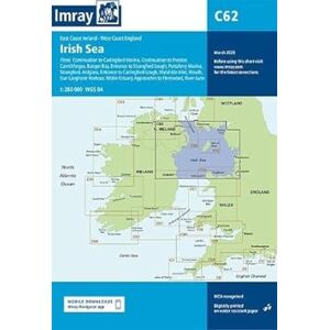 Imray Chart C62: Irish Sea ( C charts): 62 Imray Chart C62: Irish Sea ( C charts): 62