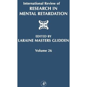 Academic Press International Review of Research in Mental Retardation (ISSN Book 26) Academic Press International Review of Research in Mental Retardation (ISSN Book 26)