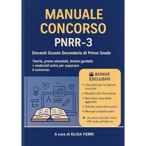 Ferri, Elisa Supporto allo studio Concorso PNRR-3: Docenti Scuola Secondaria di Primo Grado Ferri, Elisa Supporto allo studio Concorso PNRR-3: Docenti Scuola Secondaria di Primo Grado