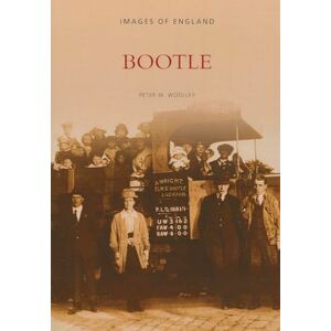 Woolley, Peter W Bootle (Images of England) Woolley, Peter W Bootle (Images of England)