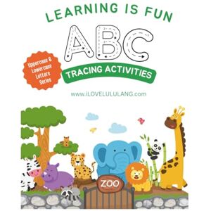 Lang, LuLu Learning is Fun Affirmation Series: Alphabet & Numbers Tracing Activities Lang, LuLu Learning is Fun Affirmation Series: Alphabet & Numbers Tracing Activities