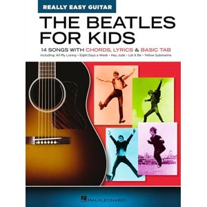 The Beatles for Kids – Really Easy Guitar Series Beginner Guitar Sheet Music Book with Chords Lyrics and Tablature Easy Guitar Songbook for ... 14 Songs with Chords, Lyrics & Basic Tab The Beatles for Kids – Really Easy Guitar Series Beginner Guitar Sheet Music Book with Chords Lyrics and Tablature Easy Guitar Songbook for ... 14 Songs with Chords, Lyrics & Basic Tab
