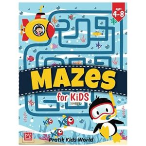 chandrakar, Mr Pratik Activity Book for Kids Mazes 4 Years to 8 Years old,Mazes : First Fun Activity Books For Kids Maze Kids Book: Pratik Kids World chandrakar, Mr Pratik Activity Book for Kids Mazes 4 Years to 8 Years old,Mazes : First Fun Activity Books For Kids Maze Kids Book: Pratik Kids World