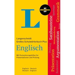 Langenscheidt Großes Schulwörterbuch Plus Englisch: Englisch-Deutsch / Deutsch-Englisch mit Wörterbuch-App Langenscheidt Großes Schulwörterbuch Plus Englisch: Englisch-Deutsch / Deutsch-Englisch mit Wörterbuch-App
