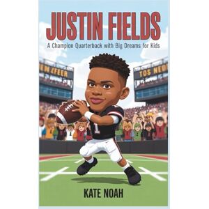 Noah, Kate Justin Fields: A champion quarterback with big dreams for kids Noah, Kate Justin Fields: A champion quarterback with big dreams for kids