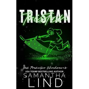 Lind, Samantha Tristan: Special Edition Paperback: 3 (San Francisco Shockwaves Special Edition Paperbacks) Lind, Samantha Tristan: Special Edition Paperback: 3 (San Francisco Shockwaves Special Edition Paperbacks)
