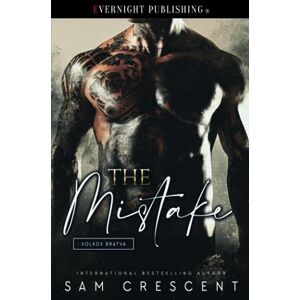 Crescent, Sam The Mistake (Volkov Bratva) Crescent, Sam The Mistake (Volkov Bratva)