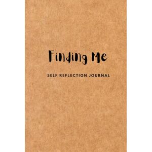 Kadhirvel, Ms Suganya Finding Me: Guided Journal for Self Reflection, Happiness, Gratitude, Mindfulness & Self Care Prompts, Mood Tracker, Motivational Quotes, Daily Reflections on Wins and Challenges Kadhirvel, Ms Suganya Finding Me: Guided Journal for Self Reflection, Happiness, Gratitude, Mindfulness & Self Care Prompts, Mood Tracker, Motivational Quotes, Daily Reflections on Wins and Challenges