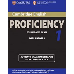 Cambridge Certificate of Proficiency in English 1 for updated exam. Student's Book with answers Cambridge Certificate of Proficiency in English 1 for updated exam. Student's Book with answers