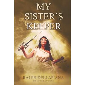Dellapiana, Ralph My Sister's Keeper Dellapiana, Ralph My Sister's Keeper