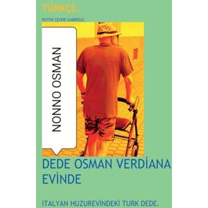 Rotini., Aut. Leone Gabriele. DEDE OSMAN VERDİANA EVİNDE. Rotini., Aut. Leone Gabriele. DEDE OSMAN VERDİANA EVİNDE.