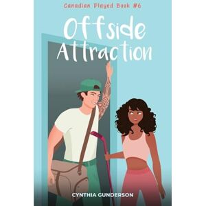 Gunderson, Cynthia Offside Attraction: A slow burn, forbidden love hockey rom com: A forbidden hockey romance: 6 (Canadian Played) Gunderson, Cynthia Offside Attraction: A slow burn, forbidden love hockey rom com: A forbidden hockey romance: 6 (Canadian Played)