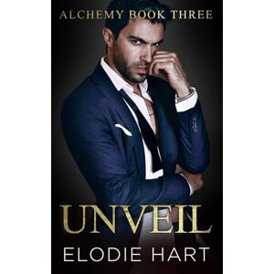 Hart, Elodie Unveil: Special Model Cover Edition (Alchemy: Special Edition Model Covers) Hart, Elodie Unveil: Special Model Cover Edition (Alchemy: Special Edition Model Covers)