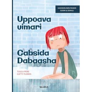 Pere, Tuula Uppoava uimari / Cabsida Dabaasha: Bilingual Finnish-Somali Edition of Scared to Swim Pere, Tuula Uppoava uimari / Cabsida Dabaasha: Bilingual Finnish-Somali Edition of Scared to Swim
