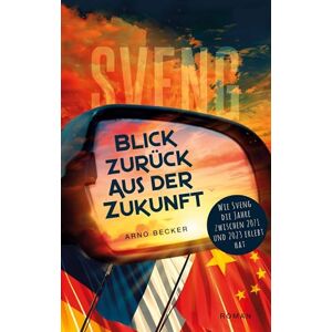 Becker Blick zurück aus der Zukunft: Wie Sveng die Jahre zwischen 2071 und 2023 erlebt hat Becker Blick zurück aus der Zukunft: Wie Sveng die Jahre zwischen 2071 und 2023 erlebt hat