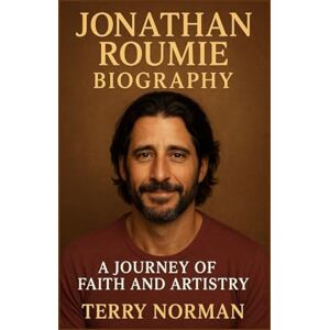 Norman Jonathan Roumie Biography: A Journey of Faith and Artistry Norman Jonathan Roumie Biography: A Journey of Faith and Artistry