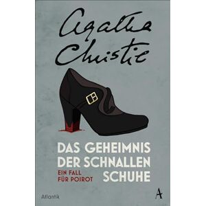 Christie, Agatha Das Geheimnis der Schnallenschuhe: Ein Fall für Poirot Christie, Agatha Das Geheimnis der Schnallenschuhe: Ein Fall für Poirot