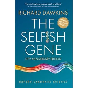 Dawkins, Richard The Selfish Gene: 50th Anniversary Edition (Oxford Landmark Science) Dawkins, Richard The Selfish Gene: 50th Anniversary Edition (Oxford Landmark Science)