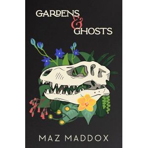 Maddox, Maz Gardens & Ghosts: RELIC #5 Maddox, Maz Gardens & Ghosts: RELIC #5