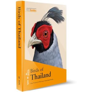 Treesucon, Uthai Birds of Thailand (Lynx and BirdLife International Field Guides) Treesucon, Uthai Birds of Thailand (Lynx and BirdLife International Field Guides)