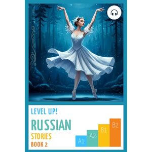 Aldrich, Matthew Level Up! Russian Stories (Book 2) Aldrich, Matthew Level Up! Russian Stories (Book 2)