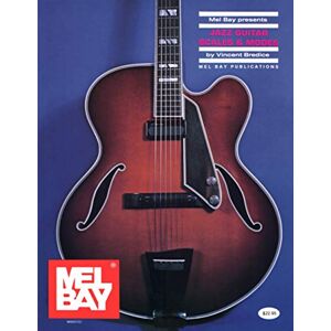 Vincent Jazz Guitar Scales & Modes Vincent Jazz Guitar Scales & Modes