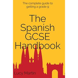Martin, Lucy The Spanish GCSE Handbook Martin, Lucy The Spanish GCSE Handbook