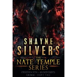 Silvers, Shayne The Nate Temple Series: Books 0-3 (The Nate Temple Series Boxsets) Silvers, Shayne The Nate Temple Series: Books 0-3 (The Nate Temple Series Boxsets)