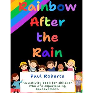 Roberts Rainbow After the Rain Roberts Rainbow After the Rain