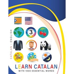 collodigo press Learn Catalan with 1000 Essential Words: Bilingual Catalan English Language Learning Book for Kids & Adults with Essential Vocabulary collodigo press Learn Catalan with 1000 Essential Words: Bilingual Catalan English Language Learning Book for Kids & Adults with Essential Vocabulary